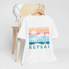 Load image into Gallery viewer, Sunrise, Sunburn, Sunset, Repeat | Classic Tee