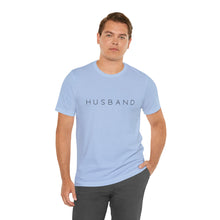 Load image into Gallery viewer, Husband | Classic Tee