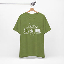 Load image into Gallery viewer, Adventure Awaits | Classic Tee