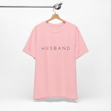 Load image into Gallery viewer, Husband | Classic Tee