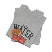 Load image into Gallery viewer, Save Water, Drink Cocktails | Classic Tee
