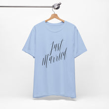 Load image into Gallery viewer, Just Married | Classic Tee