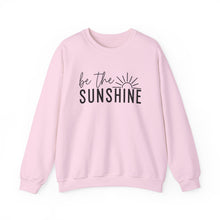 Load image into Gallery viewer, Be The Sunshine | Sweatshirt