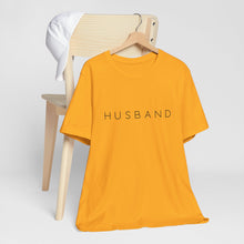 Load image into Gallery viewer, Husband | Classic Tee