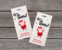 Load image into Gallery viewer, Let it Snow!