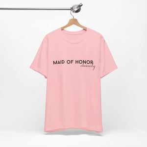 Maid of Honor Obviously | Classic Tee