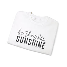 Load image into Gallery viewer, Be The Sunshine | Sweatshirt
