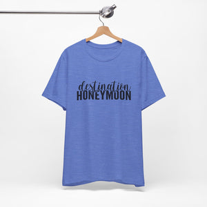 Destination Honeymoon | Classic Tee