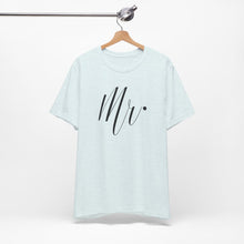 Load image into Gallery viewer, Mr. | Classic Tee
