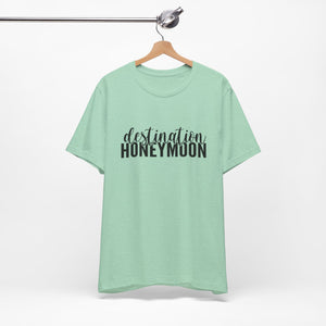 Destination Honeymoon | Classic Tee