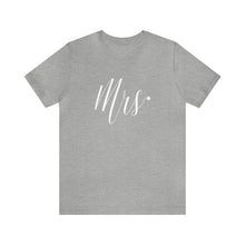 Load image into Gallery viewer, Mrs. | Classic Tee
