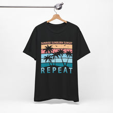 Load image into Gallery viewer, Sunrise, Sunburn, Sunset, Repeat | Classic Tee

