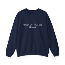 Load image into Gallery viewer, Maid of Honor Obviously | Sweatshirt
