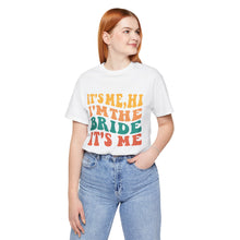 Load image into Gallery viewer, I&#39;m The Bride | Classic Tee
