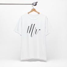 Load image into Gallery viewer, Mr. | Classic Tee
